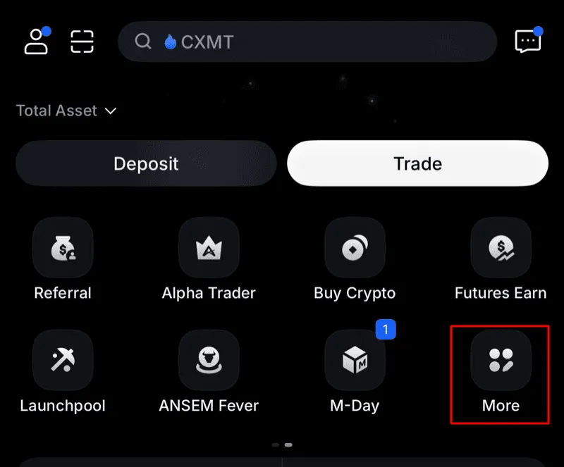 MEXC App 首頁點 More